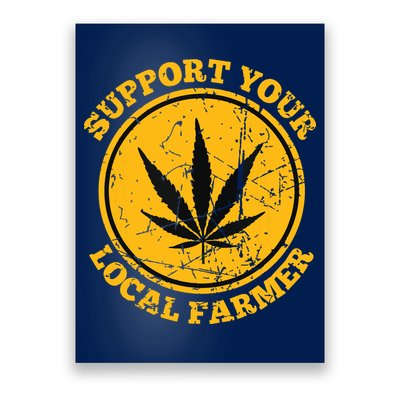 Retro Marijuana Support Your Local Farmer Cannabis Weed Poster