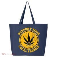 Retro Marijuana Support Your Local Farmer Cannabis Weed 25L Jumbo Tote