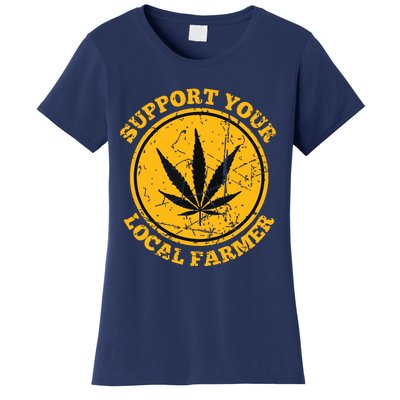 Retro Marijuana Support Your Local Farmer Cannabis Weed Women's T-Shirt