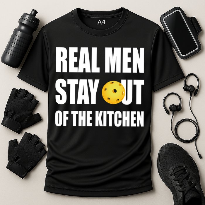 Real Men Say Out Of The Kitchen Pickleball Funny Cooling Performance Crew T-Shirt