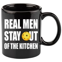Real Men Say Out Of The Kitchen Pickleball Funny 11oz C Handle Ceramic Mug