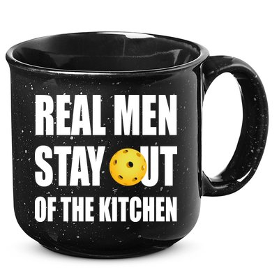 Real Men Say Out Of The Kitchen Pickleball Funny 15oz Campfire Ceramic Mug