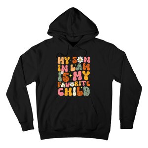 Retro My Son In Law Is My Favorite Child Funny Mother In Law Retro Hoodie