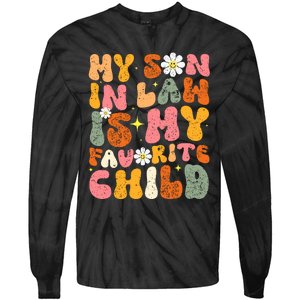 Retro My Son In Law Is My Favorite Child Funny Mother In Law Retro Tie-Dye Long Sleeve Shirt