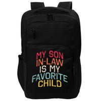 Retro My Son In Law Is My Favorite Child Funny Family Humor Impact Tech Backpack