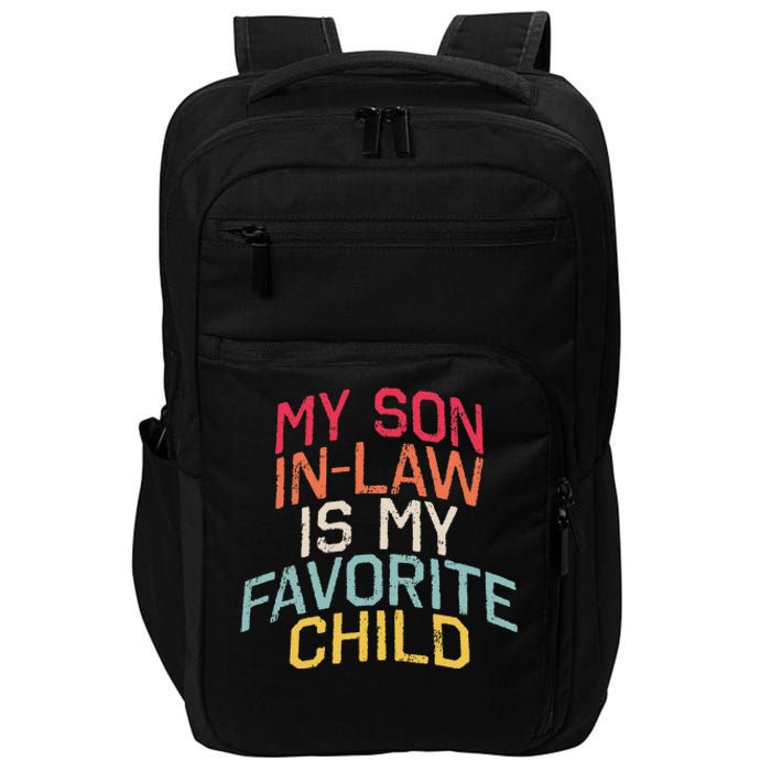 Retro My Son In Law Is My Favorite Child Funny Family Humor Impact Tech Backpack