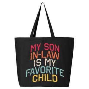 Retro My Son In Law Is My Favorite Child Funny Family Humor 25L Jumbo Tote