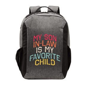 Retro My Son In Law Is My Favorite Child Funny Family Humor Vector Backpack