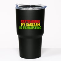 Restraining My Sarcasm Is Exhausting Tumbler