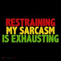 Restraining My Sarcasm Is Exhausting Wool Snapback Cap