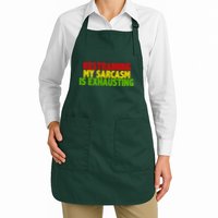 Restraining My Sarcasm Is Exhausting Apron