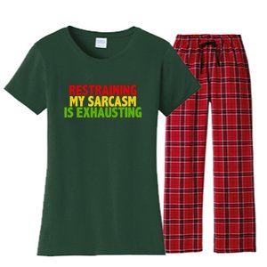 Restraining My Sarcasm Is Exhausting Women's Flannel Pajama Set