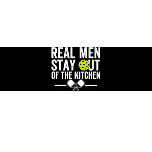 Real Man Stay Out Of The Kitchen Pickleball Retro Funny Quote Bumper Sticker