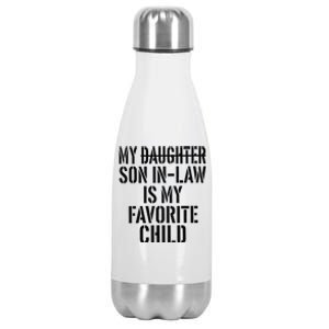 Retro My Son In Law Is My Favorite Child Funny Family Humor Stainless Steel Insulated Water Bottle