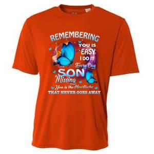 Remembering My Son Everyday Missing You Is The Heartache Gift Cooling Performance Crew T-Shirt