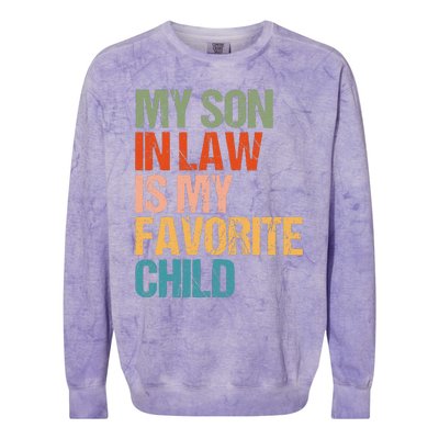 Retro My Son In Law Is My Favorite Child Funny Family Humor Colorblast Crewneck Sweatshirt