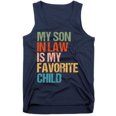 Retro My Son In Law Is My Favorite Child Funny Family Humor Tank Top