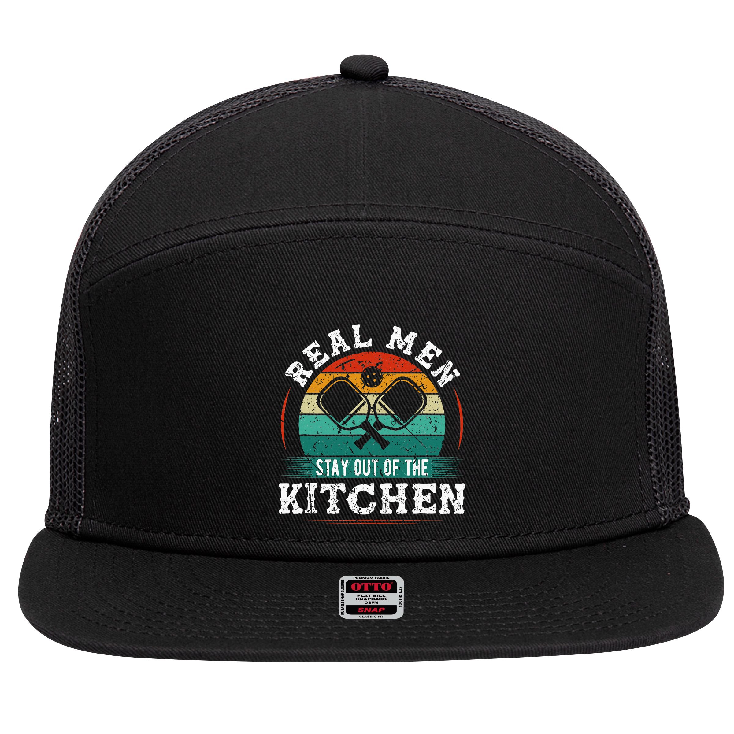 Real M.E.N Stay Out Of The Kitchen Pickleball 7 Panel Mesh Trucker Snapback Hat