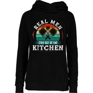 Real M.E.N Stay Out Of The Kitchen Pickleball Womens Funnel Neck Pullover Hood