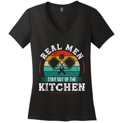 Real M.E.N Stay Out Of The Kitchen Pickleball Women's V-Neck T-Shirt