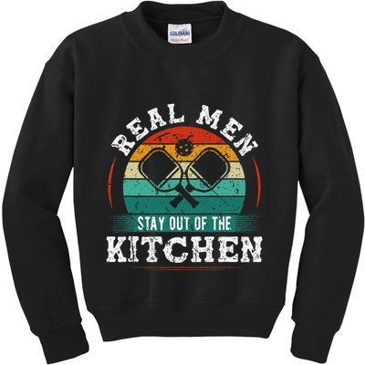 Real M.E.N Stay Out Of The Kitchen Pickleball Kids Sweatshirt