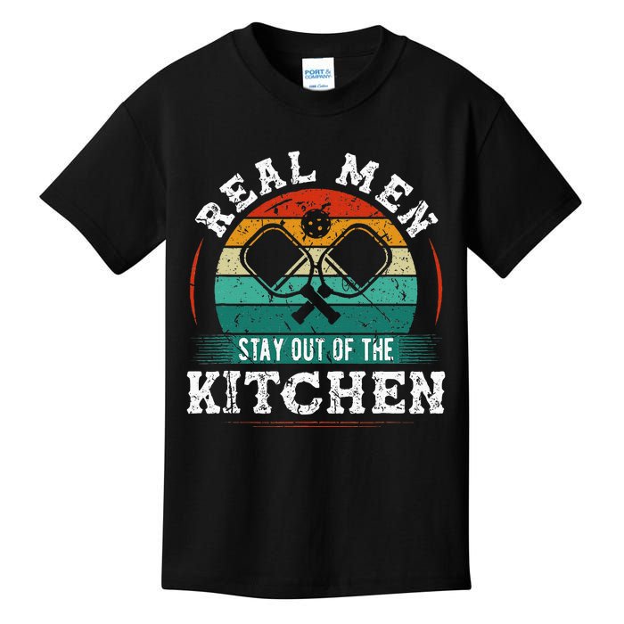 Real M.E.N Stay Out Of The Kitchen Pickleball Kids T-Shirt