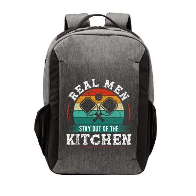Real M.E.N Stay Out Of The Kitchen Pickleball Vector Backpack