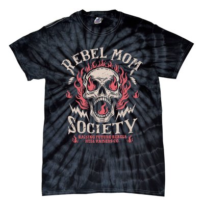 Rebel Mom Society Tie-Dye T-Shirt