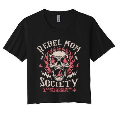 Rebel Mom Society Women's Crop Top Tee