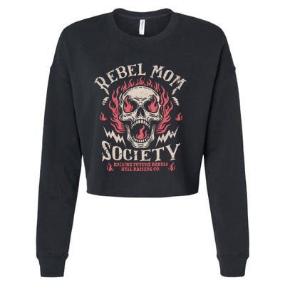 Rebel Mom Society Cropped Pullover Crew