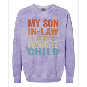 Retro My Son In Law Is My Favorite Child Colorblast Crewneck Sweatshirt