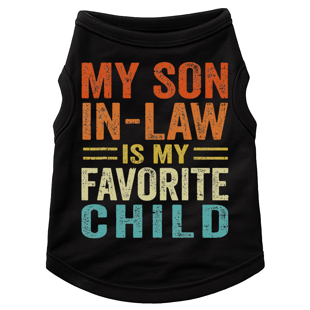 Retro My Son In Law Is My Favorite Child Doggie Tank