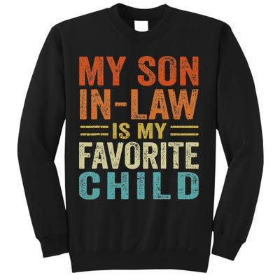 Retro My Son In Law Is My Favorite Child Sweatshirt