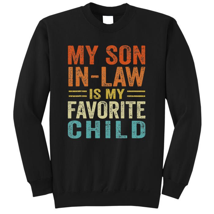 Retro My Son In Law Is My Favorite Child Sweatshirt