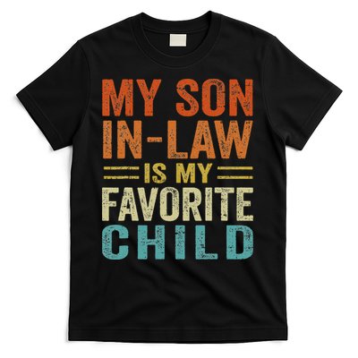 Retro My Son In Law Is My Favorite Child T-Shirt
