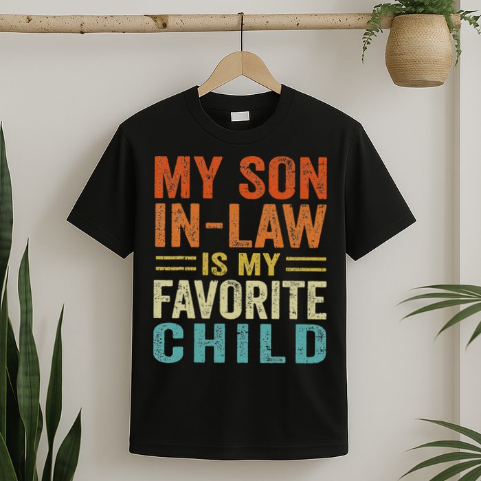 Retro My Son In Law Is My Favorite Child T-Shirt