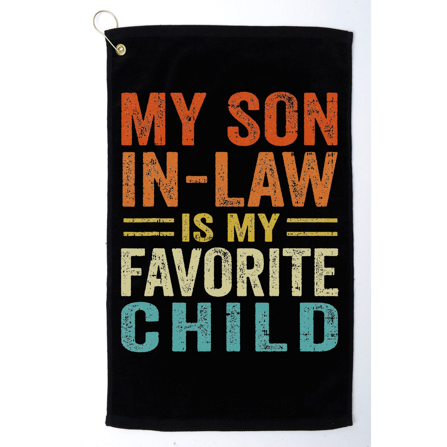 Retro My Son In Law Is My Favorite Child Golf Towel