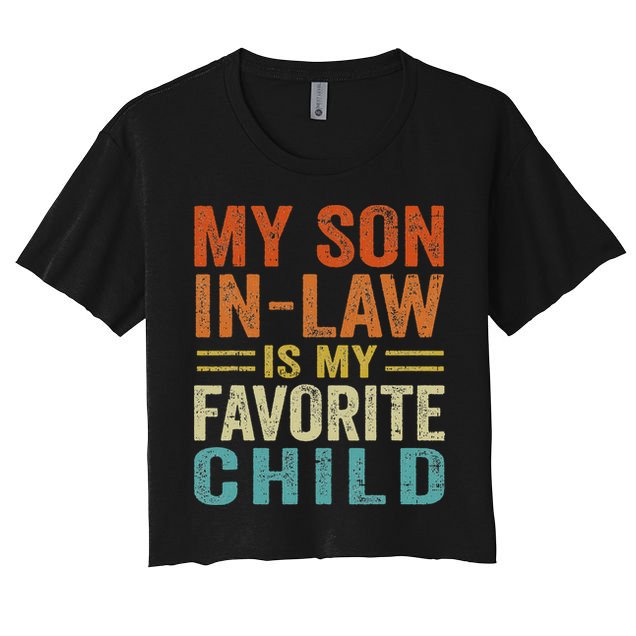 Retro My Son In Law Is My Favorite Child Crop Top