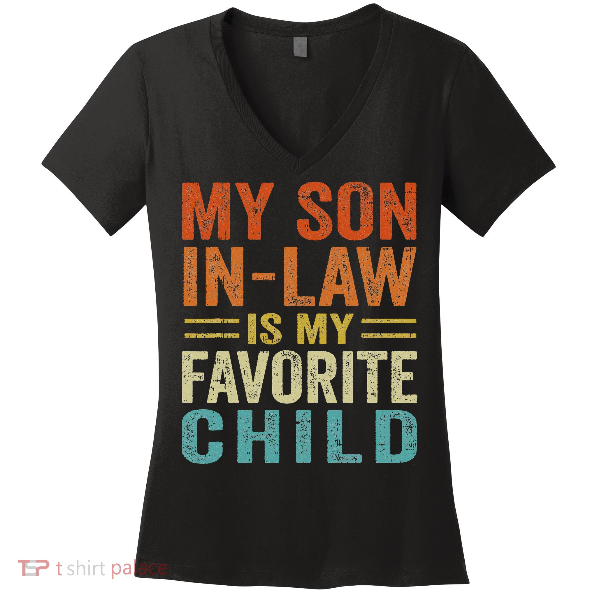 Retro My Son In Law Is My Favorite Child Women's V-Neck T-Shirt