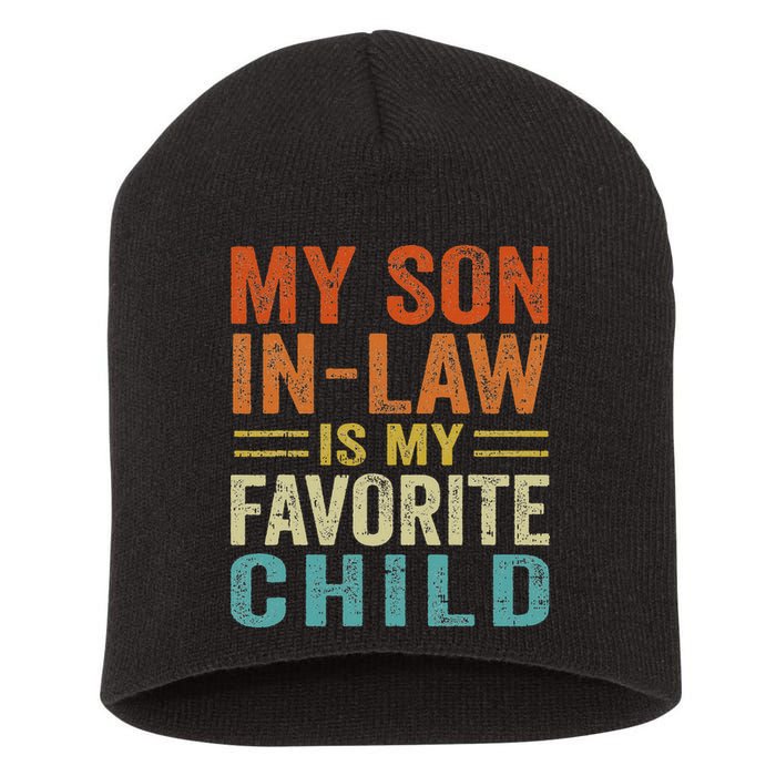 Retro My Son In Law Is My Favorite Child Short Acrylic Beanie
