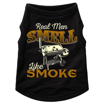Real Men Smell Like Smoke Pitmaster BBQ Smoker Grilling Doggie Tank