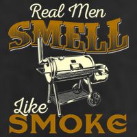 Real Men Smell Like Smoke Pitmaster BBQ Smoker Grilling Adult Drive Performance Visor