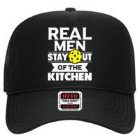 Real Men Stay Out Of The Kitchen Funny Pickleball Paddleball High Crown Mesh Back Trucker Hat