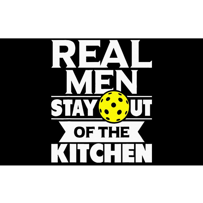 Real Men Stay Out Of The Kitchen Funny Pickleball Paddleball Bumper Sticker