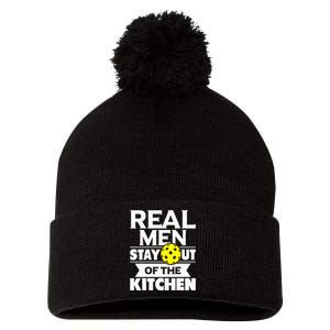 Real Men Stay Out Of The Kitchen Funny Pickleball Paddleball Pom Pom 12in Knit Beanie