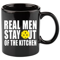 Real Men Stay Out Of The Kitchen Pickle Ball 11oz C Handle Ceramic Mug