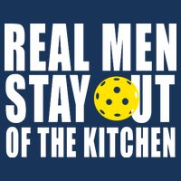 Real Men Stay Out Of The Kitchen Pickle Ball Cool Comfort Performance Bucket Hat