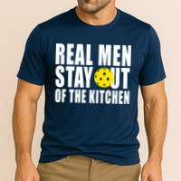 Real Men Stay Out Of The Kitchen Pickle Ball Cooling Performance Crew T-Shirt