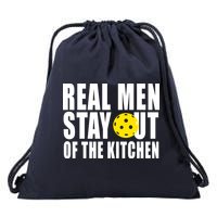 Real Men Stay Out Of The Kitchen Pickle Ball Drawstring Bag