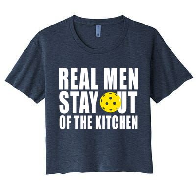 Real Men Stay Out Of The Kitchen Pickle Ball Crop Top